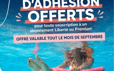 Offre de rentrée : frais d&rsquo;adhésion offerts